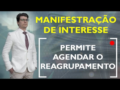 Reagrupamento familiar: Desvendando a Manifesta&ccedil;&atilde;o de Interesse em 70 caracteres!