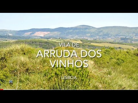 Descubra as maravilhas de Boa Viagem em Arruda dos Vinhos