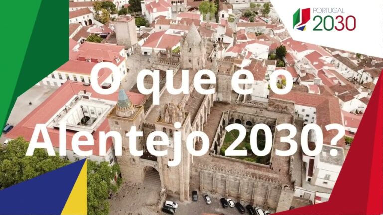 Alentejo 2030: O Futuro Promissor da Regi&atilde;o