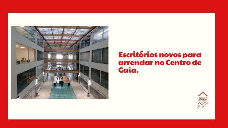 Lojas para Arrendar em Gaia: Encontre a Localiza&ccedil;&atilde;o Perfeita