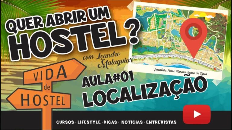 Guia para Abrir um Hostel: Tudo o que Voc&ecirc; Precisa Saber