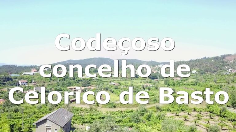 Explorando Celorico de Basto: Descubra este distrito encantador