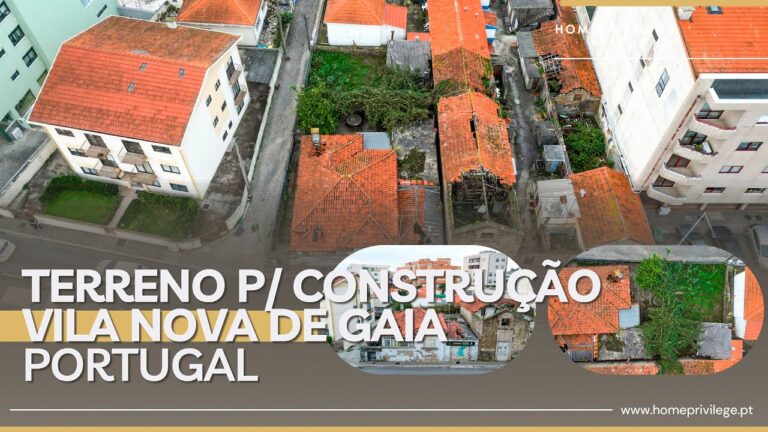 Terrenos Gaia: Oportunidades de Investimento em Portugal