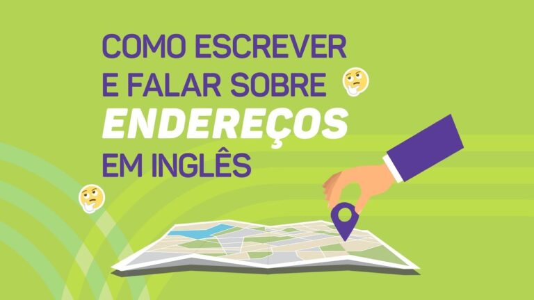 Como falar o endere&ccedil;o em ingl&ecirc;s