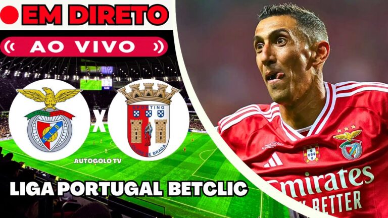 Assista ao vivo Benfica vs Braga Online Gratuitamente